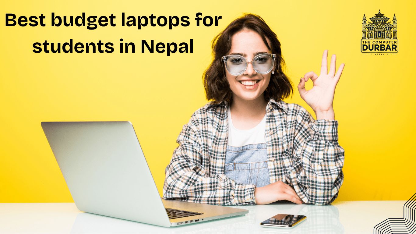 Best Budget Laptops for Students in Nepal (2025 Edition)